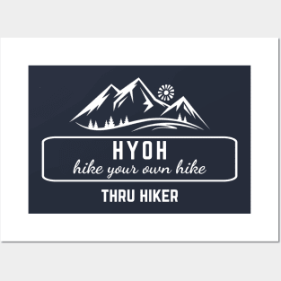 HYOH Hike Your Own Hike Thru Hiking Gear Posters and Art